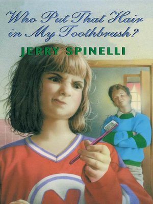 Who Put That Hair in My Toothbrush? - Audiobook